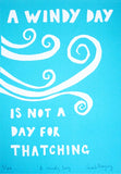 Screen Print - A Windy Day Unframed