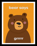 Bear Says Framed