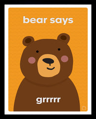 Bear Says Framed