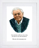 Other - David Attenborough Quote White Frame