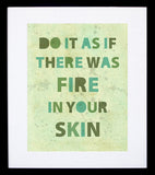 Fire In Your Skin Frame Black