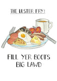 Food - The Ulster Fry 21 x 29.5 Unframed
