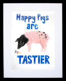Animals Pig - Happy Pigs Are Tastier Frame Black