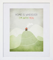 Home Is Wherever I'm With You Black Frame