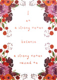 Other - I Am A Strong Woman Unframed