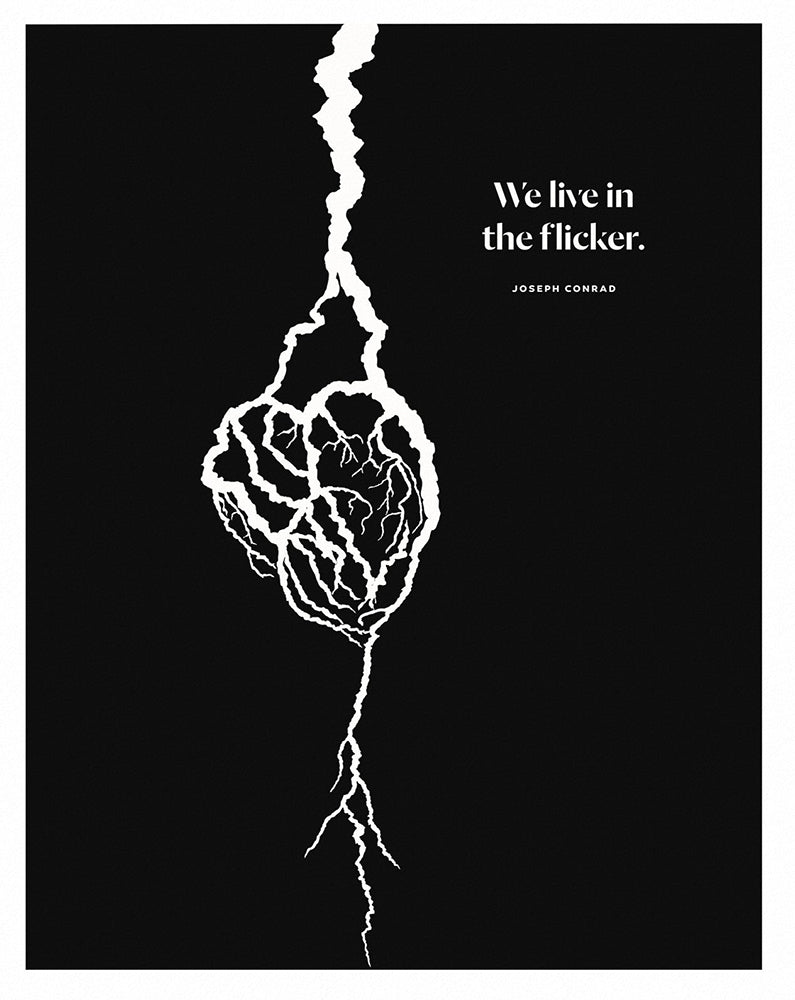 Joseph Conrad - We Live In The Flicker-28 x 35.5-Unframed