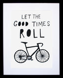 Other - Let The Good Times Roll - Black Frame