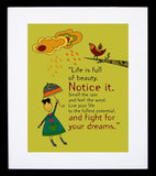 Life Is Full Of Beauty Framed