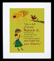 Life Is Full Of Beauty Framed