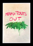 MangeTouts Out - Black Frame