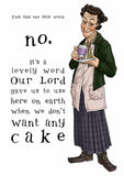 Father Ted - Mrs Doyle - No Is A Lovely Word Unframed