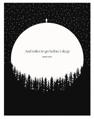 Robert Frost - And Miles To Go Before I Sleep Unframed