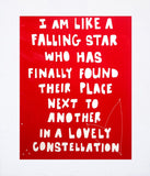 I Am Like A Falling Star Unframed