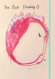 The Pink Flaming O