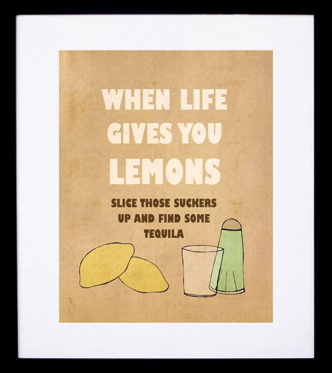 When Life Gives You Lemons Frame Black 20x25