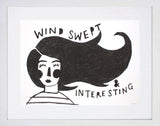 Print Other - Windswept and Interesting - White Box Frame