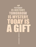 Yesterday Is History