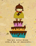 You Are Never Alone