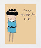 You Are The Best Part Of Me Unframed